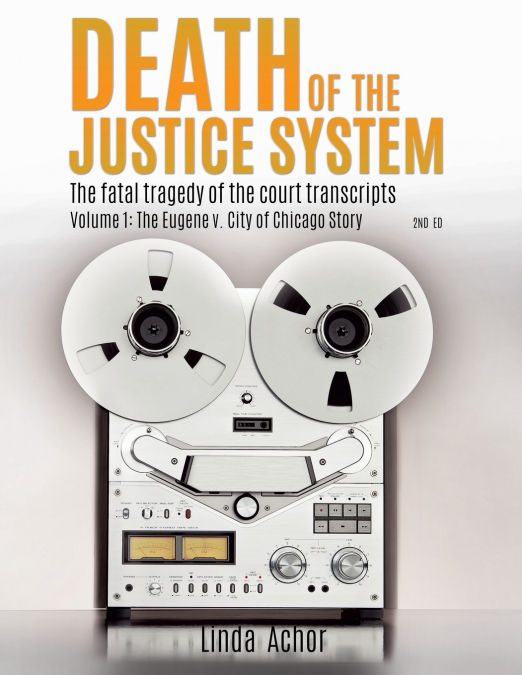 Death of the Justice System