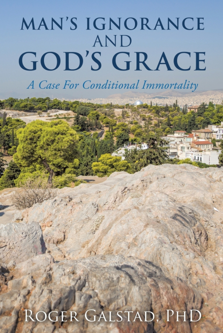 Man’s Ignorance and God’s Grace