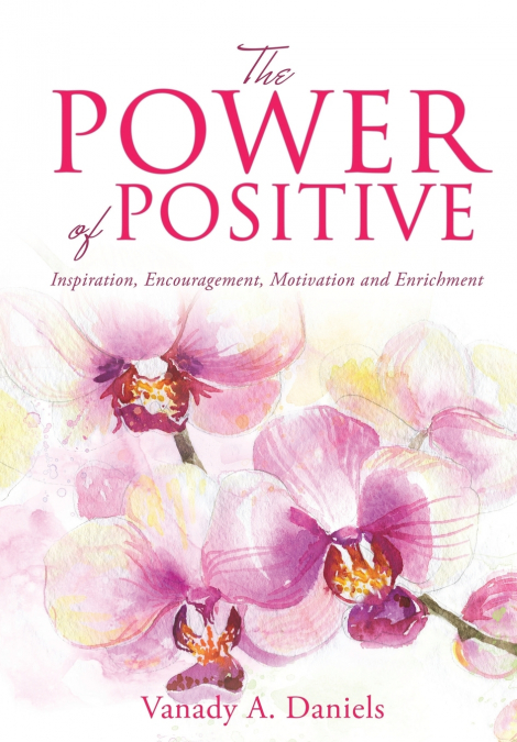 The Power of Positive