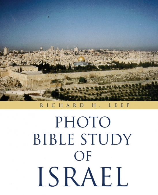 'PHOTO BIBLE STUDY OF ISRAEL'