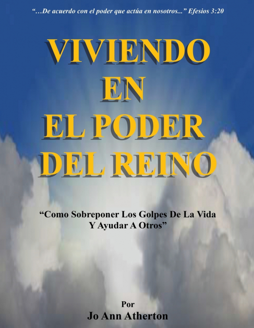 VIVIENDO EN EL PODER DEL REINO