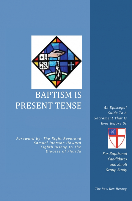 Baptism Is Present Tense