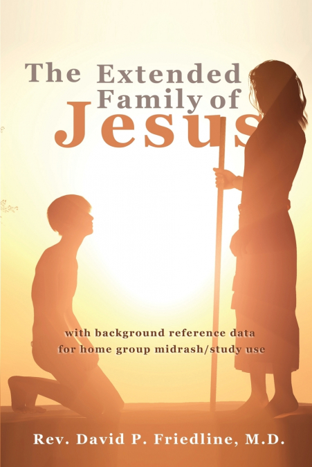 The Extended Family of Jesus