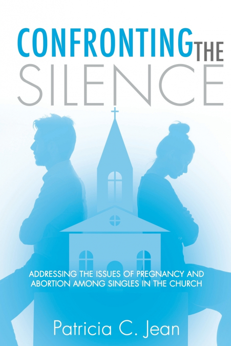 CONFRONTING THE SILENCE