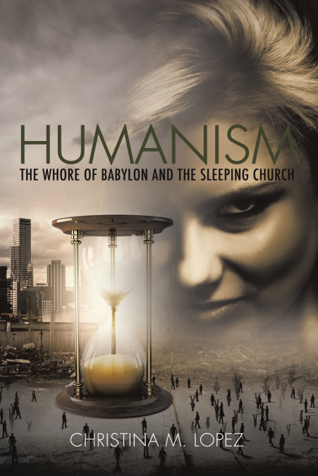 'Humanism - The Whore of Babylon and the Sleeping Church'