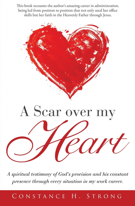 A Scar over my Heart