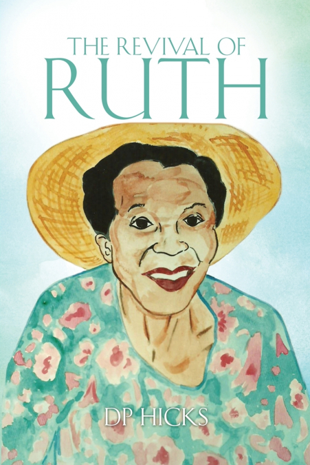THE REVIVAL OF RUTH