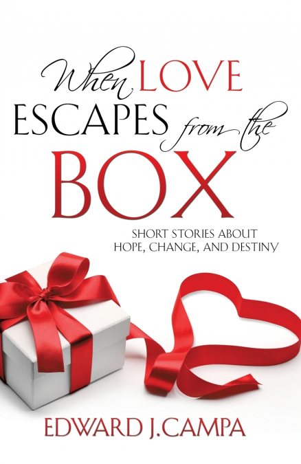 When Love Escapes From The Box