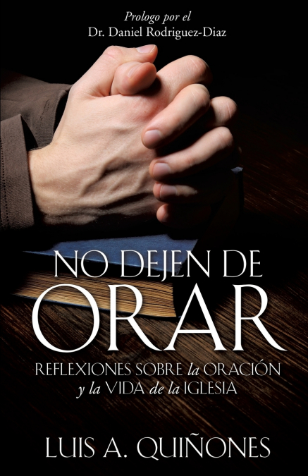 No dejen de orar