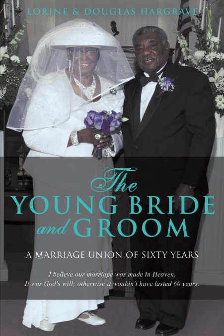 THE YOUNG BRIDE AND GROOM
