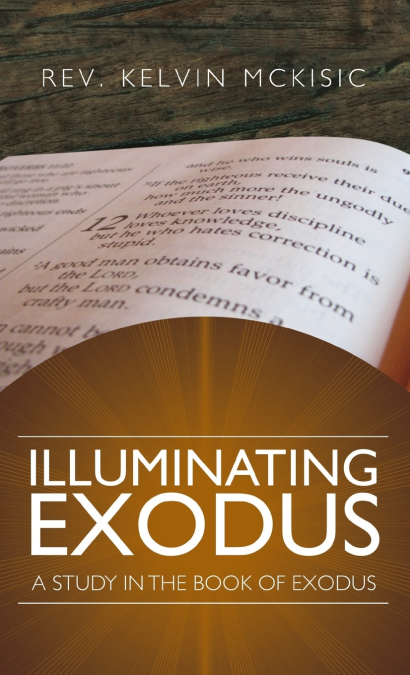 ILLUMINATING EXODUS