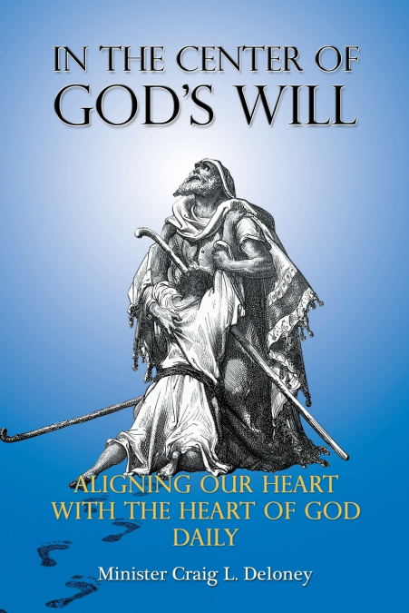 In the Center of God’s will