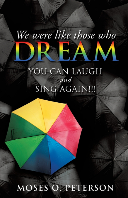 WE WERE LIKE THOSE WHO DREAM