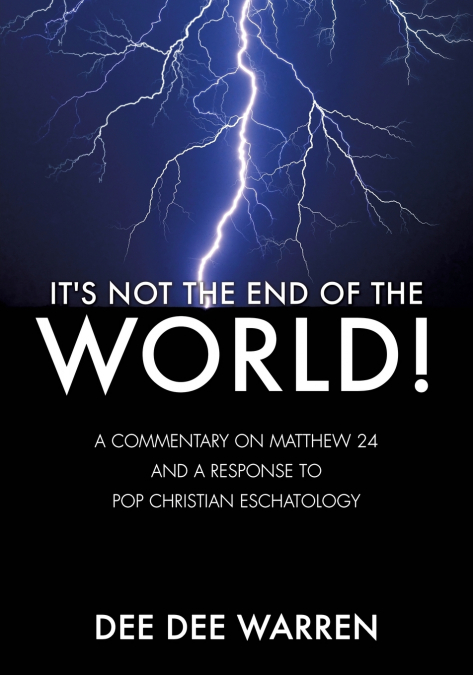It’s Not the End of the World!