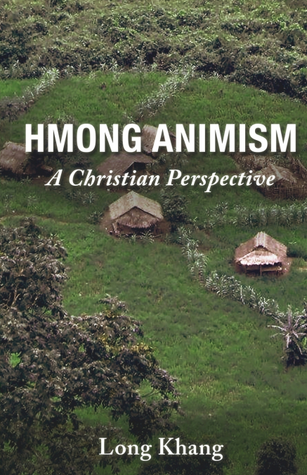 HMONG ANIMISM