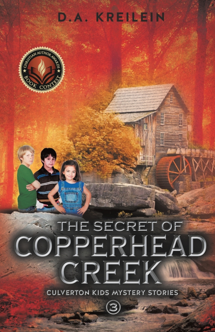 THE SECRET OF COPPERHEAD CREEK
