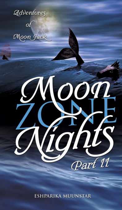 MOON ZONE NIGHTS-PART II