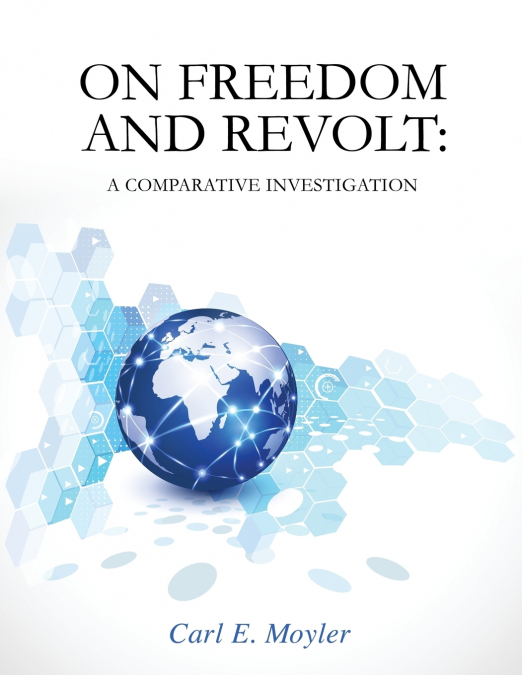 On Freedom and Revolt
