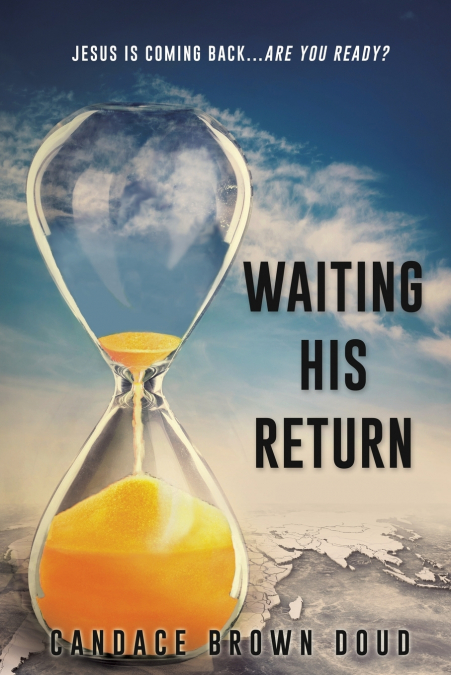 WAITING HIS RETURN