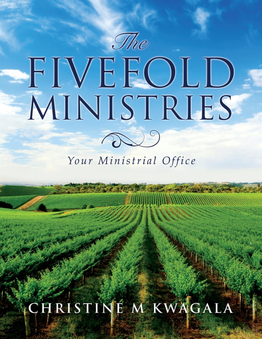 THE FIVEFOLD MINISTRIES