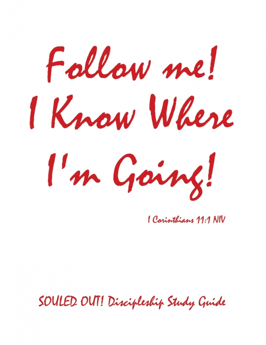 Follow Me! I Know Where I’m Going!