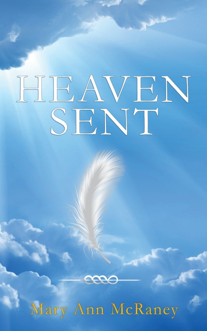 HEAVEN SENT