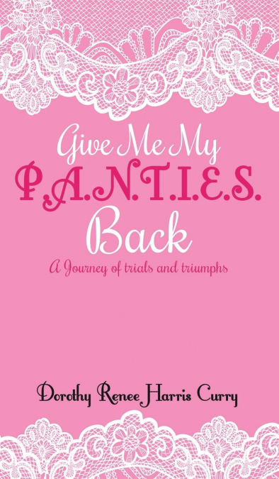 Give Me My Panties Back