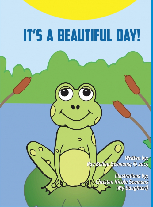 IT’S A BEAUTIFUL DAY