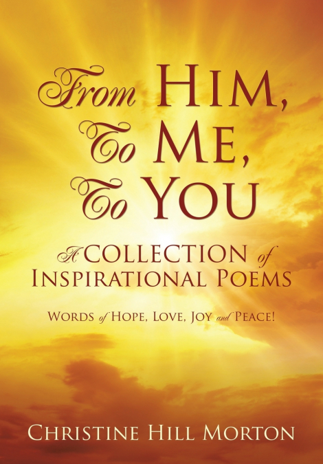From Him, To Me, To You