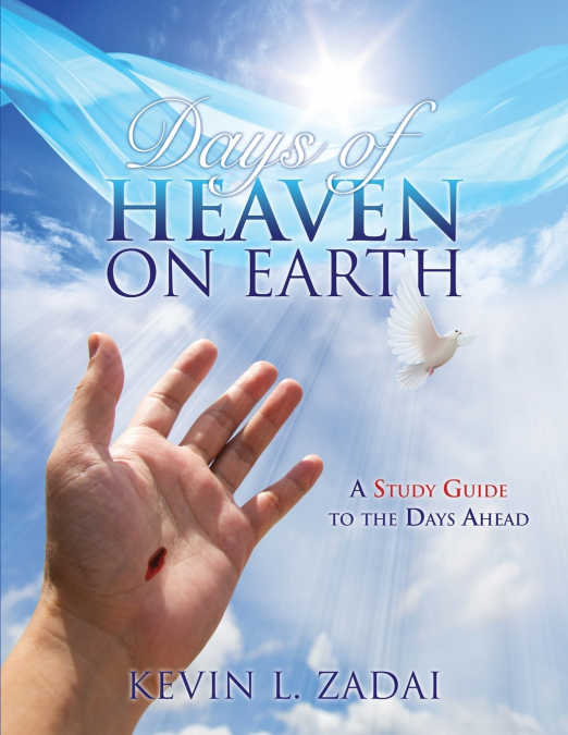 DAYS OF HEAVEN ON EARTH