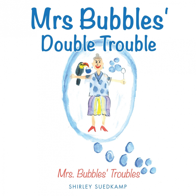 Mrs Bubbles’ Double Trouble