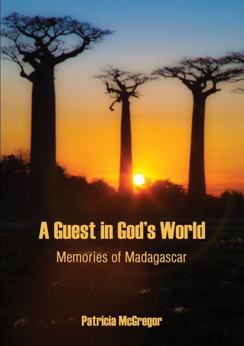 A Guest in God’s World