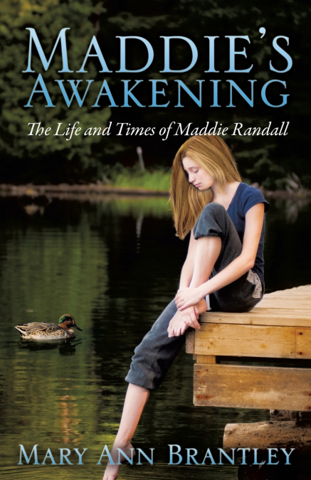 Maddie’s Awakening