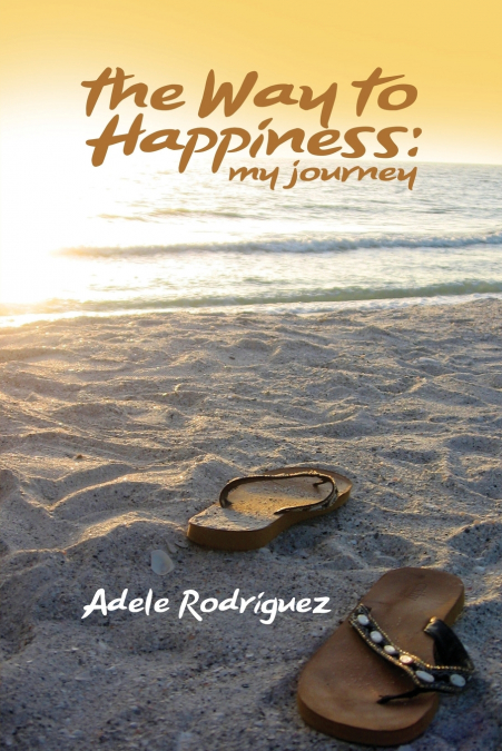 THE WAY TO HAPPINESS