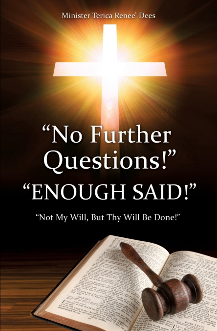 'No Further Questions!'
