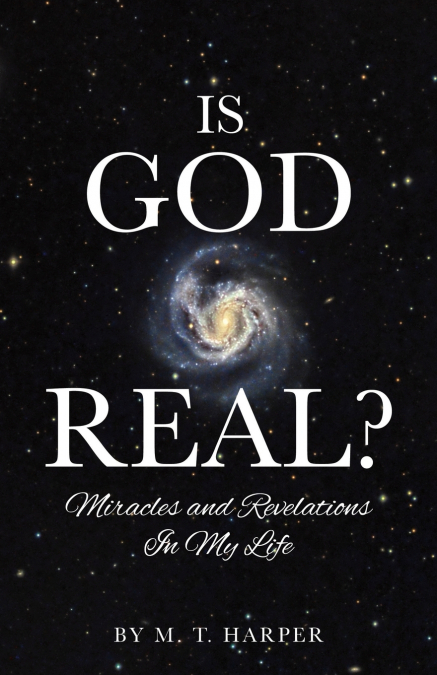 IS GOD REAL?