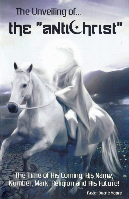 The Unveiling of... the 'antichrist'