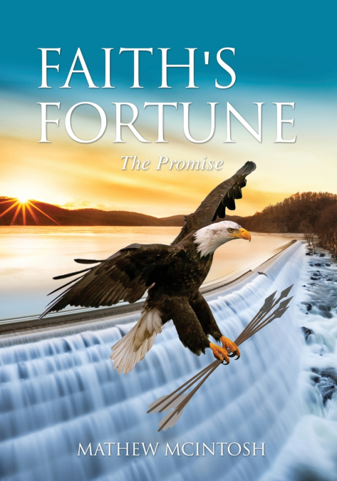 FAITH’S FORTUNE