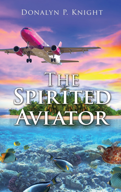 The Spirited Aviator