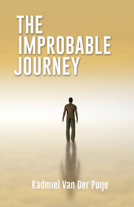 THE IMPROBABLE JOURNEY