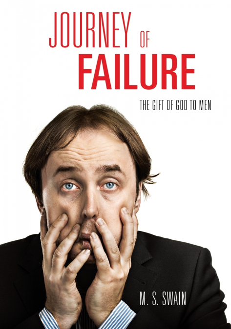 JOURNEY OF FAILURE