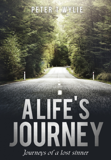 A LIFE’S JOURNEY