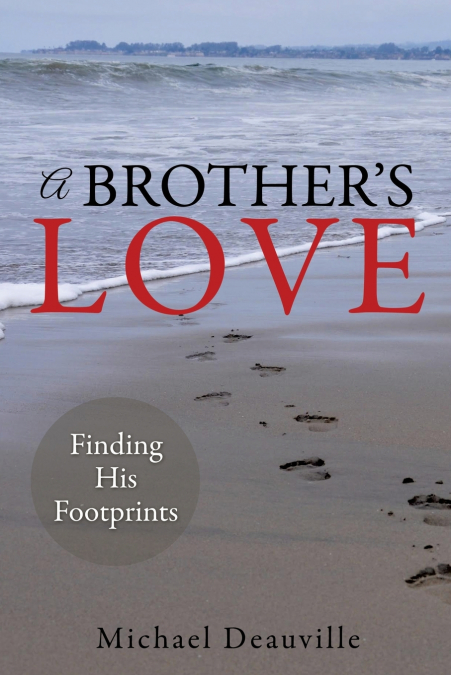 A Brother’s Love