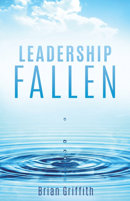 Leadership Fallen