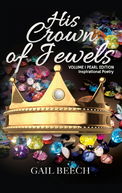HIS CROWN OF JEWELS