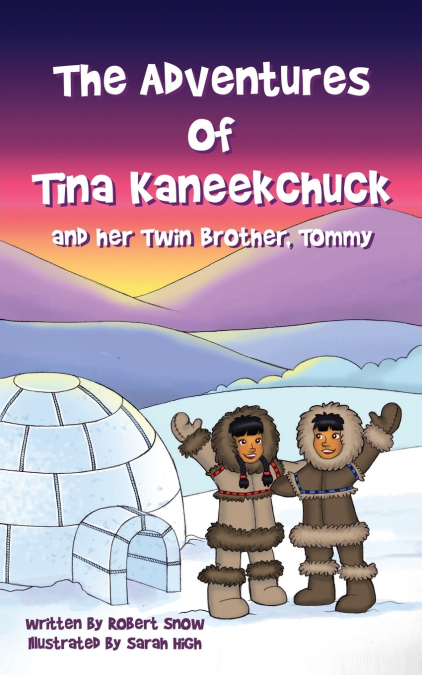 The Adventures of Tina Kaneekchuk and her Twin  Brother, Tommy