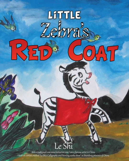 Little Zebra’s Red Coat