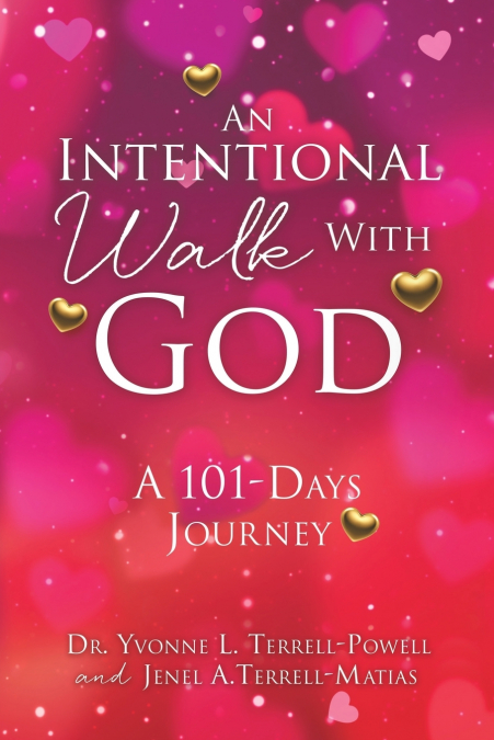 An Intentional Walk with God