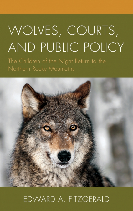 Wolves, Courts, and Public Policy