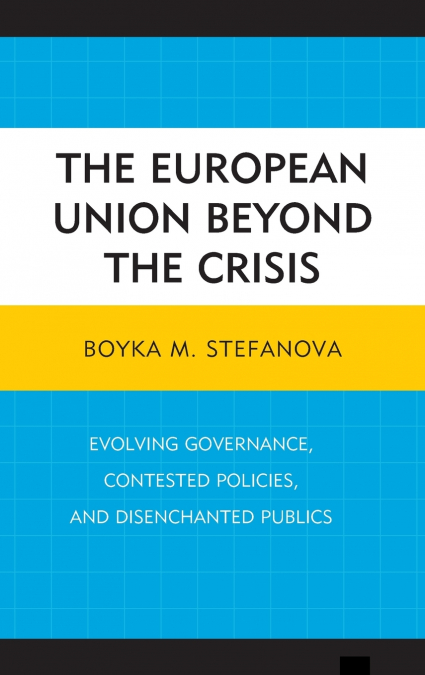 European Union beyond the Crisis